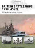 British Battleships 1939-45 (2) Nelson and King George V Classes 2009 9781846033896 Front Cover