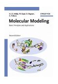 Molecular Modeling Basic Principles and Applications 2nd 9783527305896 Front Cover
