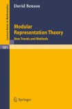 Modular Representation Theory New Trends and Methods 1984 9783540133896 Front Cover