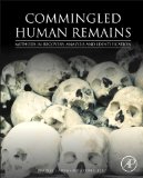 Commingled Human Remains Methods in Recovery, Analysis, and Identification  9780124058897 Front Cover