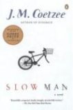 Slow Man A Novel cover art