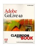 Adobe GoLive 4.0 1999 9780201658897 Front Cover
