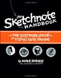 Sketchnote Handbook The Illustrated Guide to Visual Note Taking