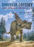 Dinosaur Odyssey Fossil Threads in the Web of Life cover art