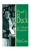 Pearl S. Buck A Cultural Biography  9780521639897 Front Cover