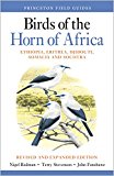 Birds of the Horn of Africa: Ethiopia, Eritrea, Djibouti, Somalia, and Socotra  9780691172897 Front Cover
