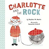 Charlotte and the Rock  9781101993897 Front Cover