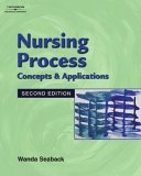 Nursing Process Concepts and Application 2nd 2005 Revised  9781401819897 Front Cover