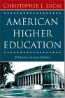 American Higher Education A History