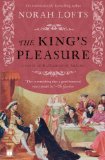 King's Pleasure A Novel of Katharine of Aragon  9781416590897 Front Cover