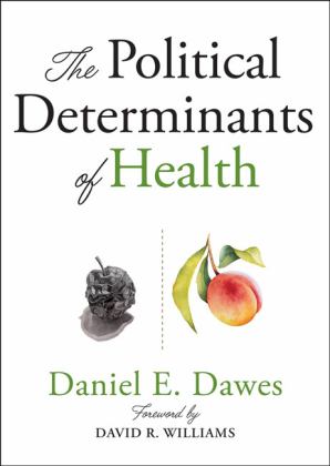 Political Determinants of Health  9781421437897 Front Cover