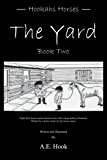 The Yard: 2012 9781477229897 Front Cover
