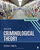 Criminological Theory The Essentials