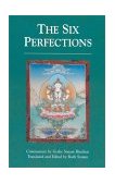Six Perfections An Oral Teaching 1998 9781559390897 Front Cover