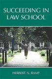 Succeeding in Law School 2006 9781594601897 Front Cover