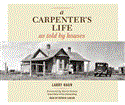 A Carpenter's Life As Told by Houses: 2011 9781600854897 Front Cover