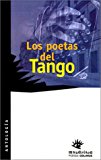 Poetas del Tango : Antologma Poitica 2000 9789505816897 Front Cover