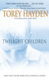 Twilight Children Three Voices No One Heard until a Therapist Listened cover art