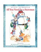 All You Need for a Snowman 2002 9780152007898 Front Cover
