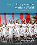 Sources for Europe in the Modern World with Guided Writing Exercises 2nd 9780190078898 Front Cover