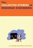Collected Stories of Deborah Eisenberg Stories