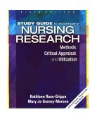 Nursing Research Methods, Critical Appraisal, and Utilization 5th 9780323025898 Front Cover