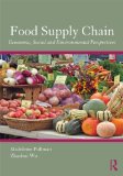 Food Supply Chain Management Economic, Social and Environmental Perspectives cover art