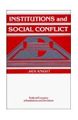 Institutions and Social Conflict 