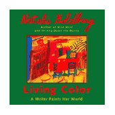 Living Color A Writer Paints Her World cover art