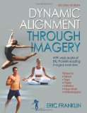 Dynamic Alignment Through Imagery 2nd 2012 9780736067898 Front Cover