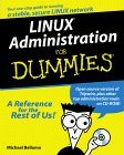 Linux Administration for Dummies 1999 9780764505898 Front Cover