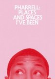 Pharrell Places and Spaces I've Been 2012 9780847835898 Front Cover