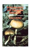 Hallucinogenic and Poisonous Mushroom Field Guide 3rd 1996 9780914171898 Front Cover