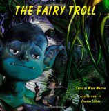 Fairy Troll 2010 9780982404898 Front Cover