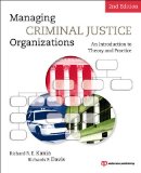 Managing Criminal Justice Organizations An Introduction to Theory and Practice cover art