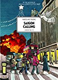 Saigon Calling London 1963-75  9781551526898 Front Cover
