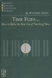Time Flies... How to Make the Best Use of Teaching Time  cover art