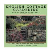 English Cottage Gardening For American Gardeners 2nd 2000 Revised  9780393047899 Front Cover