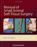 Manual of Small Animal Soft Tissue Surgery  cover art