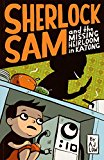 Sherlock Sam and the Missing Heirloom in Katong Book One 2016 9781449477899 Front Cover