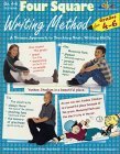 Four Square Writing Method for Grades 4-6 : A Unique Approach to Teaching Basic Writing Skills cover art
