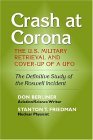 Crash at Corona The U. S. Military Retrieval and Cover-Up of a UFO cover art