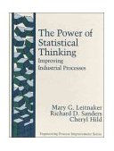 Power of Statistical Thinking Improving Industrial Processes cover art