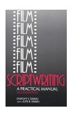 Film Scriptwriting A Practical Manual 2nd 1988 Revised  9780240511900 Front Cover