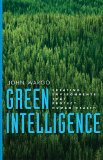 Green Intelligence Creating Environments That Protect Human Health cover art
