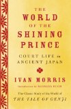 World of the Shining Prince Court Life in Ancient Japan cover art
