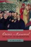Crisis and Renewal The Era of the Reformations