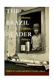 Brazil Reader History, Culture, Politics cover art
