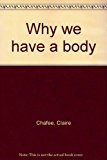 Why We Have a Body cover art