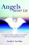 Angels Never Lie 2006 9780978568900 Front Cover